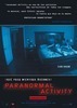 El fenómeno Paranormal Activity