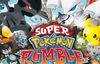 Celebra el lanzamiento de Super Pokmon Rumble