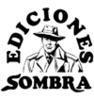Ediciones Sombra prepara su primera convencin, la Som Con