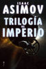 Triloga del Imperio, de Isaac Asimov