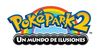 Rescata a los Pokmon atrapados en un mundo de ilusiones con PokPark 2