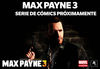 Comic Original de Max Payne 3 producida por Marvel ¡¡¡Proximamente!!!