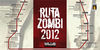 Ruta Zombie 2012