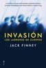 Invasin. Los ladrones de cuerpos, de Jack Finney