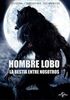 Hombre Lobo: La Bestia entre Nosotros