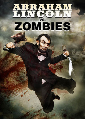 imagen de Abraham Lincoln vs. Zombies