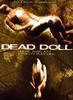 Dead Doll (La Muñeca Muerta)