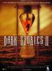 Dark Stories II